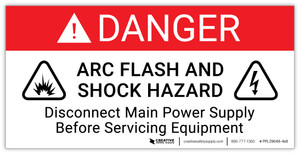 Danger: Arc Flash And Shock Hazard Follow Requirements in NFPA 70E - Arc Flash Label