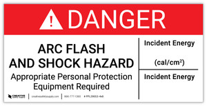 Danger: Arc Flash And Shock Hazard with Incident Energy - Arc Flash Label