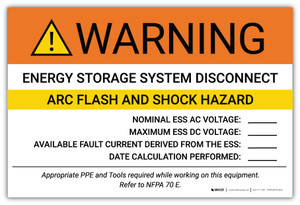 Warning: Energy Storage System Disconnect Arc Flash And Shock Hazard - Arc Flash Label