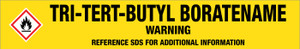 Tri-Tert-Butyl Borate [CAS# 7397-43-5] - GHS Pipe Marking Label