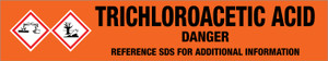 Trichloroacetic Acid [CAS# 76-03-9] - GHS Pipe Marking Label