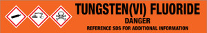 Tungsten(Vi) Fluoride [CAS# 7783-82-6] - GHS Pipe Marking Label