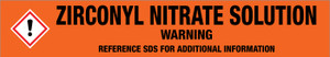 Zirconyl Nitrate Solution [CAS# 13826-66-9] - GHS Pipe Marking Label