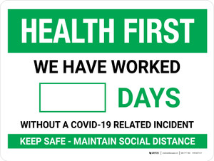 Health First: Days Without A COVID-19 Incident Landscape - Wall Sign