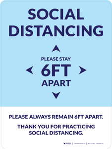 Social Distancing Please Stay 6Ft Apart Blue Portrait - Wall Sign