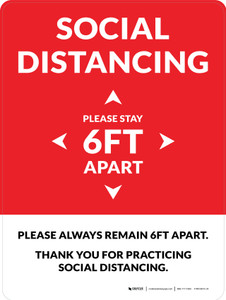 Social Distancing Please Stay 6Ft Apart Red Portrait - Wall Sign