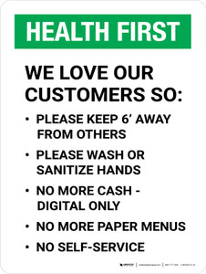 Health First We Love Our Customers COVID-19 Precautions Portrait - Wall Sign