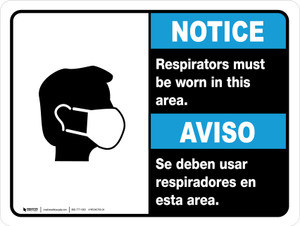 Notice Respirators Must Be Worn In This Area Bilingual Spanish with Icon ANSI Landscape - Wall Sign