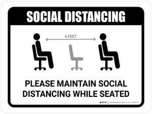 Please Maintain Social Distancing While Seated with Icon Landscape - Wall Sign