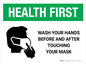 Health First Wash Hands Before & After Touching Mask with Icon Landscape - Wall Sign