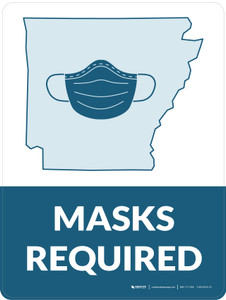 Masks Required - Arkansas State Outline Portrait - Wall Sign