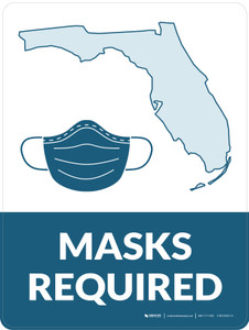 Masks Required - Florida State Outline Portrait - Wall Sign