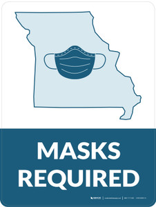 Masks Required - Missouri State Outline Portrait - Wall Sign