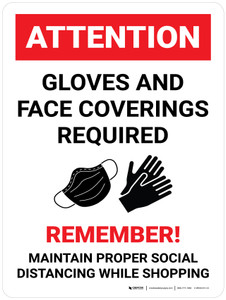 Attention: Gloves and Face Coverings Required Wall Sign