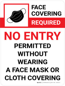 Face Covering Required No Entry Permitted Wall Sign