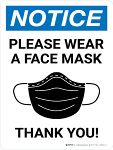 Notice: Please Wear a Face Mask - Thank You! Portrait Wall Sign