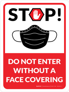 Stop! Do Not Enter Without A Face Covering with Icon Wall Sign