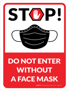 Stop! Do Not Enter Without A Face Mask with Icon Wall Sign