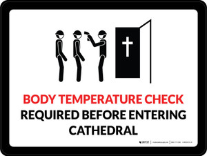 Body Temperature Check Required Before Entering Cathedral Landscape - Wall Sign