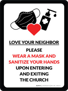 Love Your Neighbor - Please Wear A Mask And Sanitize Your Hands Portrait - Wall Sign Love Your Neighbor - Please Wear A Mask And Sanitize Your Hands Portrait - Wall Sign