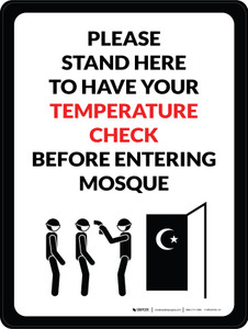 Please Stand Here To Have Your Temperature Check Before Entering Mosque Portrait - Wall Sign