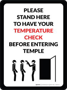 Please Stand Here To Have Your Temperature Check Before Entering Temple Portrait - Wall Sign