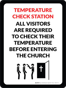 Temperature Check Station - All Visitors Are Required To Check Their Temperature Before Entering The Church Portrait - Wall Sign