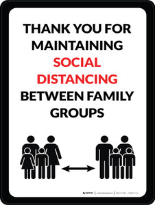 Thank You For Maintaing Social Distancing Between Family Groups Portrait - Wall Sign Thank You For Maintaing Social Distancing Between Family Groups Portrait - Wall Sign