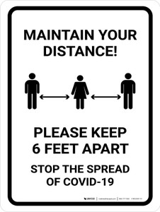 Maintain Your Distance - Please Keep 6ft Apart Portrait - Wall Sign