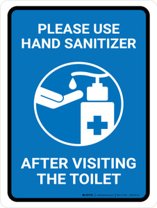 Please Use Hand Sanitizer After Visiting The Toilet Portrait - Wall Sign