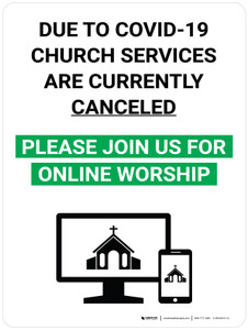 Covid-19 Church Services Are Canceled Please Join Us For Online Worship with Icon Portrait V2 - Wall Sign