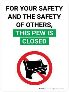 For Your Safety and The Safety of Others This Pew Is Closed with Icon Portrait V2 - Wall Sign