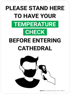Please Stand Here for Temperature Check Before Entering Cathedral with Icon Portrait V2 - Wall Sign