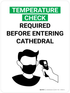 Temperature Check Required Before Entering Cathedral with Icon Portrait V2 - Wall Sign