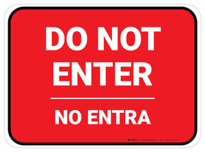 Do Not Enter Bilingual Spanish Red Rectangle - Floor Sign