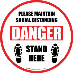Please Maintain Social Distancing Danger Stand Here with Shoe Prints Circular - Floor Sign