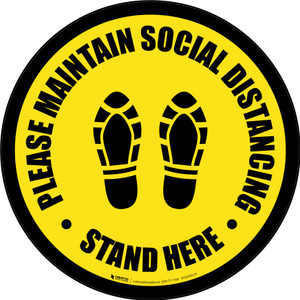 Please Maintain Social Distancing Stand Here with Shoe Prints Black Border Circular - Floor Sign