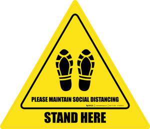 Please Maintain Social Distancing Stand Here with Shoe Prints Triangle - Floor Sign