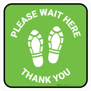 Please Wait Here Thank You with Shoe Prints Green Square - Floor Sign