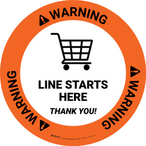 Warning Line Starts Here Thank you with Shopping Cart Circular - Floor Sign