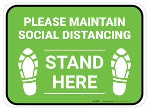 Please Maintain Social Distancing Stand Here with Shoe Prints Green Rectangle - Floor Sign