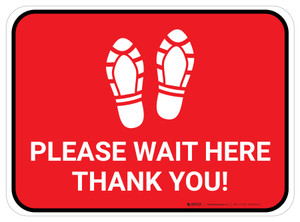 Please Wait Here Thank You with Shoe Prints Red Rectangle - Floor Sign