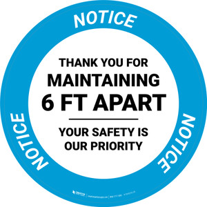 Notice: Thank You For Maintaining 6 Ft Apart Circular - Floor Sign