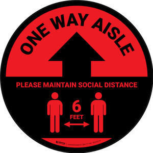 One Way Aisle - Please Maintain Social Distance with Icon Red Circular - Floor Sign