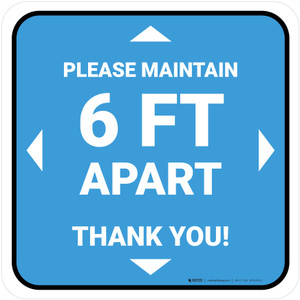 Please Maintain 6 Ft Apart - Thank You Blue Square - Floor Sign