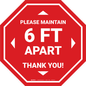 Please Maintain 6 Ft Apart - Thank You Stop - Floor Sign