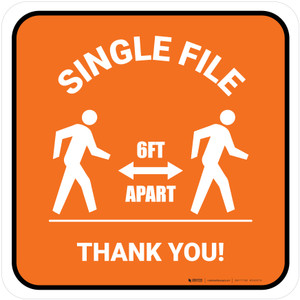 Single File 6 Ft Apart with Icon Orange Square - Floor Sign