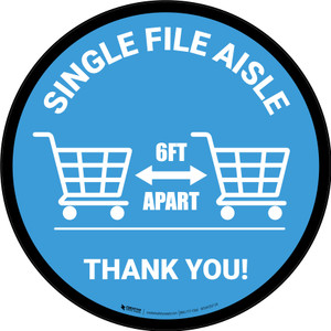 Single File Aisle with Shopping Carts Blue Circular - Floor Sign