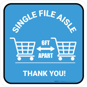 Single File Aisle with Shopping Carts Blue Square - Floor Sign
