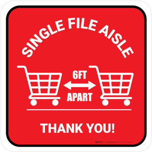 Single File Aisle with Shopping Carts Red Square - Floor Sign